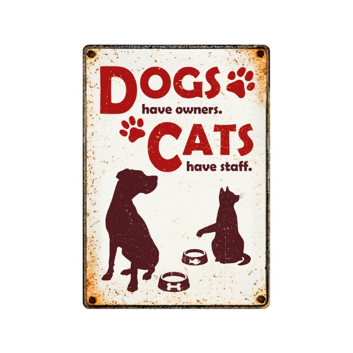 Dekoschild "Dogs have owners, cats have staff", 21x15cm 