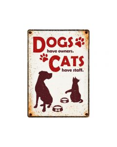 Dekoschild "Dogs have owners, cats have staff", 21x15cm
