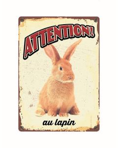 Warnschild "Attention au lapin" 21x15cm