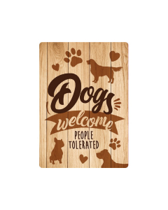 Dekoschild "Dogs Welcome…", 21x15cm
